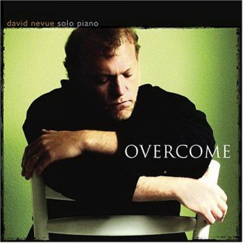 David Nevue - Overcome (2005)
