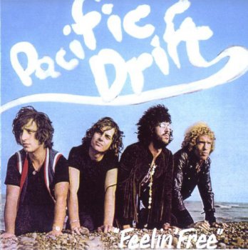 Pacific Drift - Feelin' Free 1970