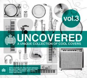 Ministry Of Sound- Uncovered, Vol. 03 (2011)