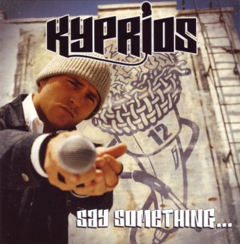 Kyprios-Say Something 2004