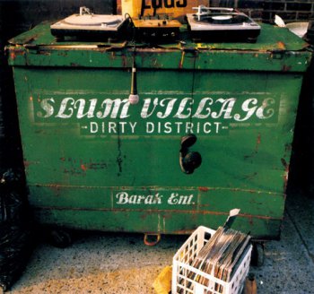 Slum Village-Dirty District 2002