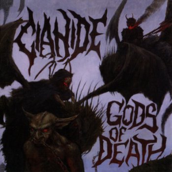 Cianide - Gods Of Death (2011)