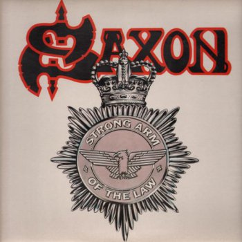 Saxon - Strong Arm Of The Law (Carrere UK Original LP VinylRip 24/96) 1980