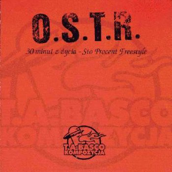 O.S.T.R.-30 Minut Z Zycia 2002