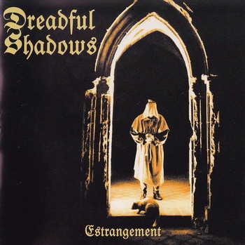 Dreadful Shadows - Estrangement (1994)