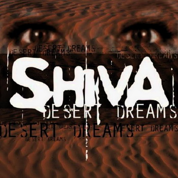 Shiva - Desert Dreams (2003)