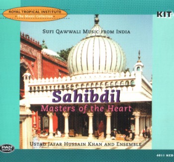 Ustad Jafar Hassain Khan And Ensemble - Sahibdil: Masters Of The Heart (1999)