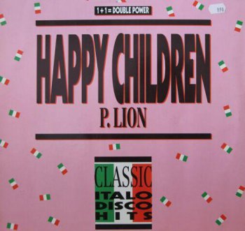 P. Lion - Happy Children (Remix '88) (Vinyl, 12'') 1988