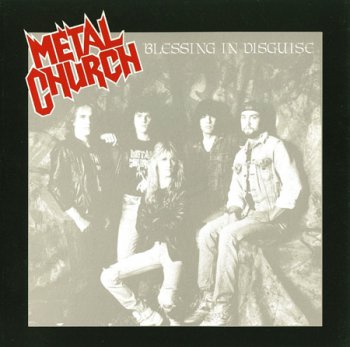 METAL CHURCH '1989 - Blessing In Disguise