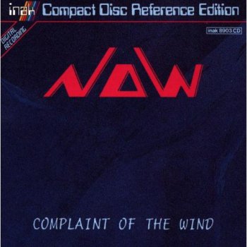 Now – Complaint Of The Wind 1988