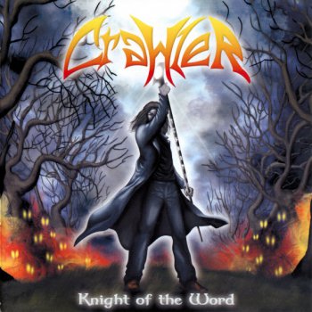 Crawler - Knight Of The Word  (2011)