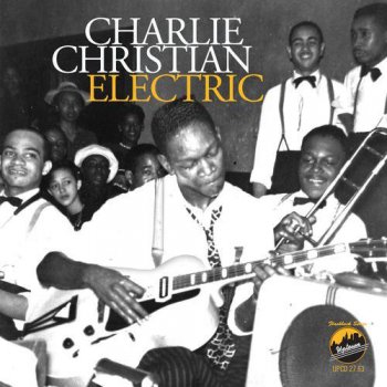 Charlie Christian - Electric (2011)