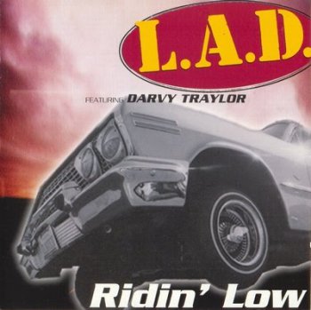 L.A.D.-Ridin' Low 1995