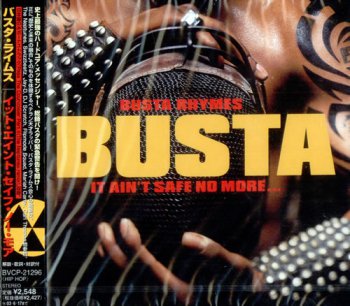 Busta Rhymes-It Ain't Safe No More (Japan Edition) 2002