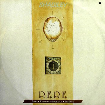 P.E.P.E. - Shadiley (Vinyl,12'') 1986