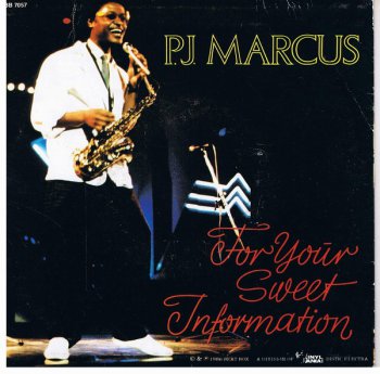 P.J. Marcus - For Your Sweet Information (Vinyl,12'') 1985