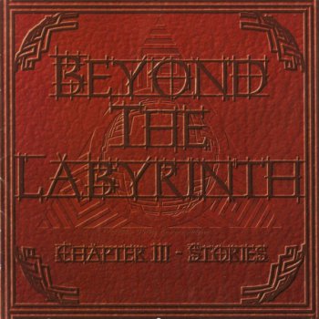Beyond The Labyrinth - Chapter III - Stories (2011)