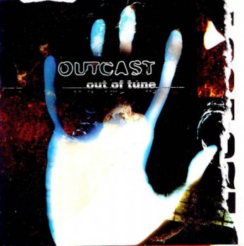 Outcast - Out Of Tune (1996)