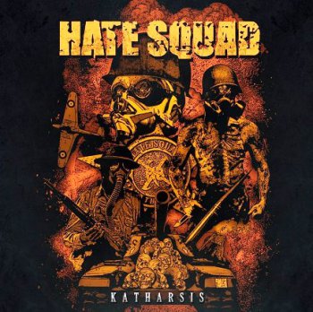 Hate Squad - Katharsis (2011)