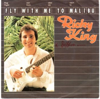 Ricky King - Fly With Me To Malibu (Vinyl,7'') 1982