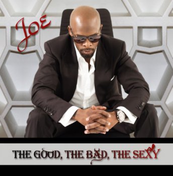 Joe - The Good, The Bad, The Sexy (2011)