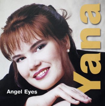 Yana - Angel Eyes (2002)