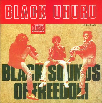 Black Uhuru - Black Sounds of Freedom (1981)