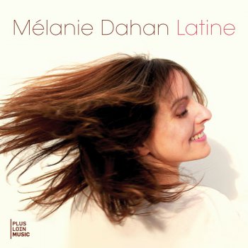 Melanie Dahan - Latino (2011)