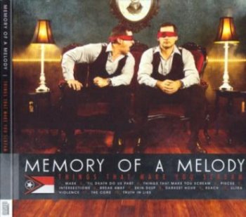 Memory Of A Melody - Things That Make You Scream (2011)