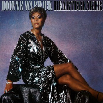 Dionne Warwick - Heartbreaker (1982)