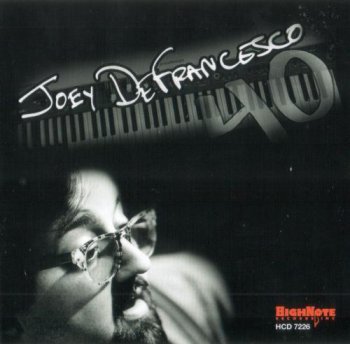 Joey DeFrancesco - 40 (2011)