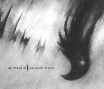 Agalloch - Ashes Against the Grain 2006