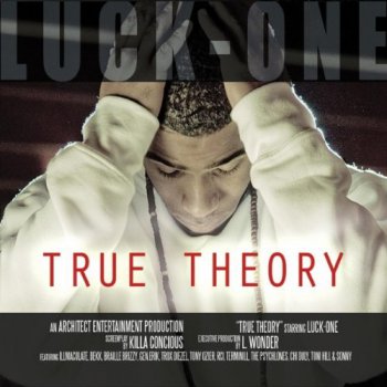Luck-One-True Theory 2011