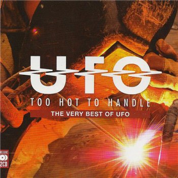 UFO - Too Hot To Handle: The Very Best Of UFO [2CD] (2012)