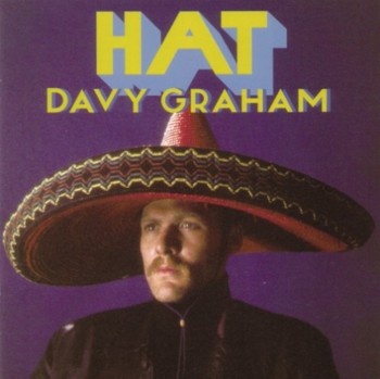 Davy Graham - Hat (2005)