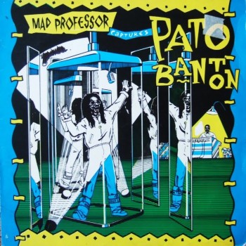 Mad Professor & Pato Banton - Captures Pato Banton (1985)