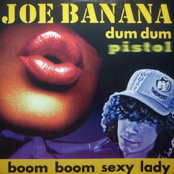Joe Banana - Boom Boom Sexy Lady (Vinyl, 12'') 1999