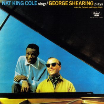 Nat King Cole, George Shearing – Nat King Cole Sings / George Shearing Plays (1987)