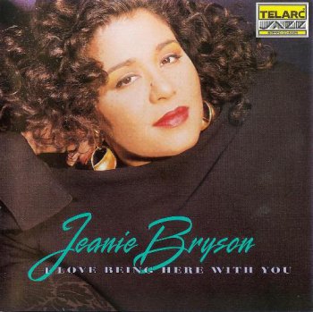 Jeanie Bryson - I Love Being Here With You (1993)