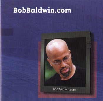 Bob Baldwin - BobBaldwin.com (2000)