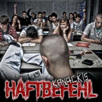 Haftbefehl-Kanackis (Premium Edition) 2012