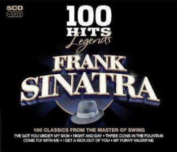 Frank Sinatra - 100 Hits Legends (2009)
