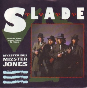Slade - Myzsterious Mizster Jones [RCA Victor – PB 40027, UK, EP (VinylRip 24/192)] (1985)