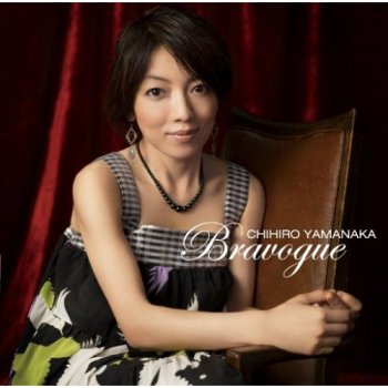 Chihiro Yamanaka - Bravogue (2008)