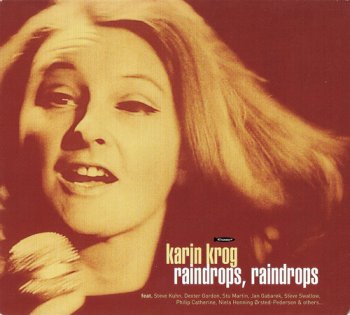 Karin Krog - Raindrops, Raindrops (2002)
