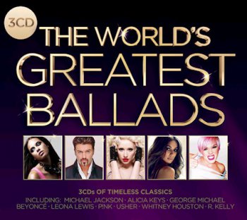 VA - The World's Greatest Ballads (2011) 3CD