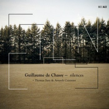 Guillaume de Chassy - silences (2012)