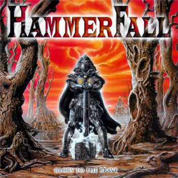 HammerFall - Glory To The Brave [Nuclear Blast, Ger, LP (VinylRip 24/192)] (1997)