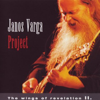 JANOS V&#193;RGA PROJECT (2 albums) 2000, 2002