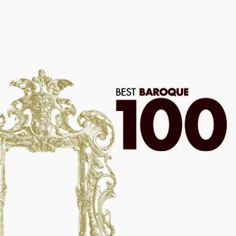 VA - 100 Best Baroque (2006)